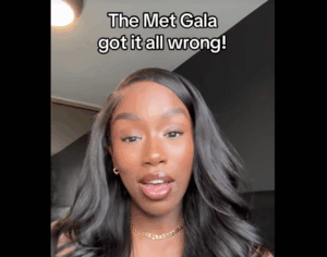 These Black TikTok Best-Worst Met Gala Reviews Are Comedy Gold!