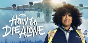 ‘How to Die Alone,’ ‘Bel-Air’ and Other Black Shows That Got Canceled Too Soon