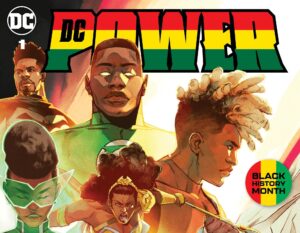 DC Power: A Celebration Showcases the Company’s Best Heroes During Black History Month