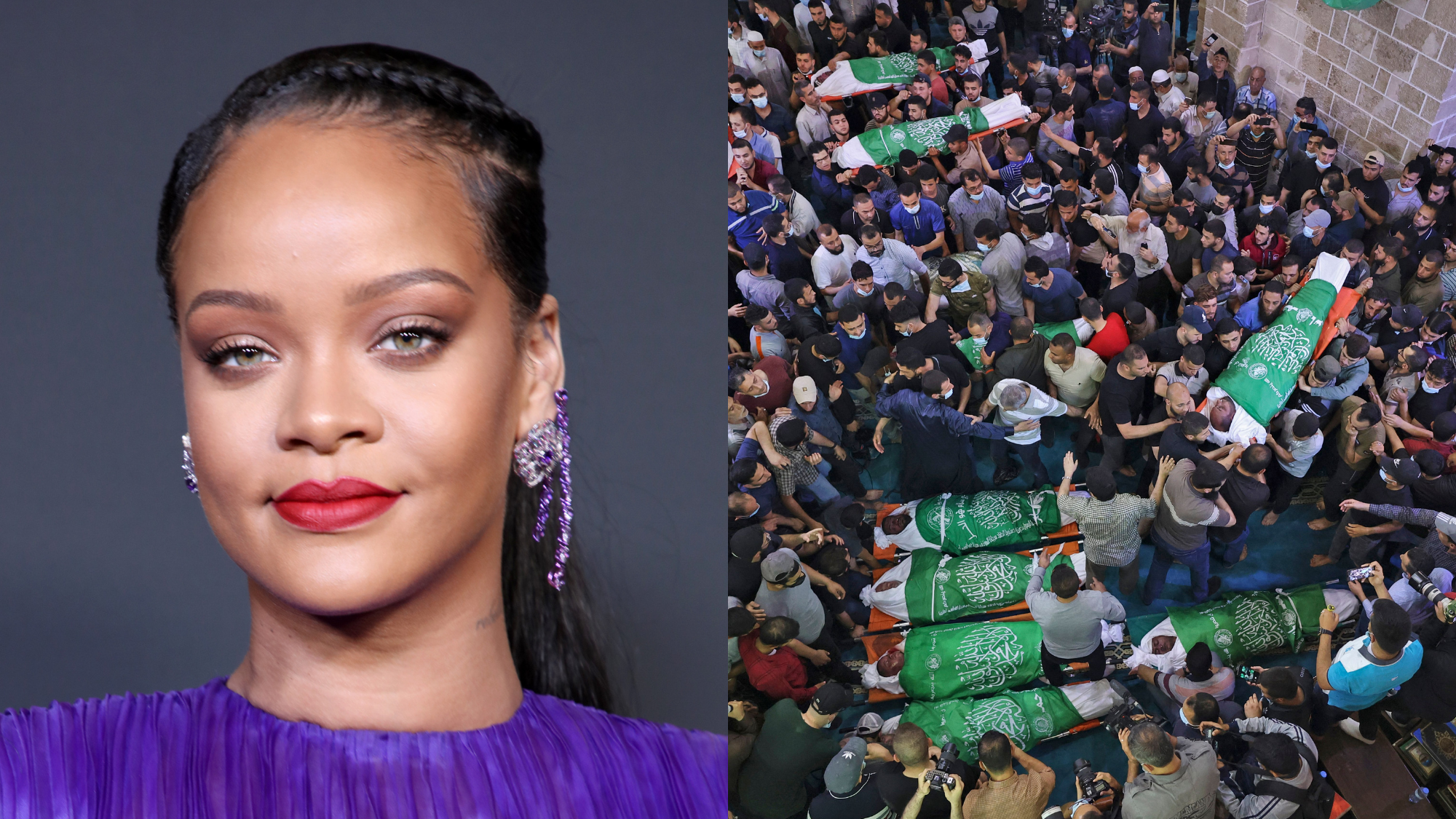Rihanna at the 51st NAACP Image Awards on February 22, 2020; Palestinians gather to pray around the bodies of 13 Hamas militants, killed in Israeli air strikes, during their funeral on May 13, 2021. Photo: Getty Images Robin L Marshall/Getty Images for BET