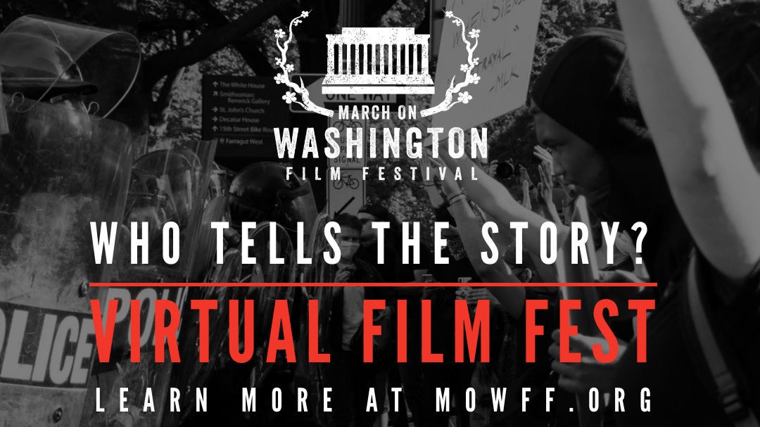 March on Washington Film Festival Graphic: Courtesy of MOWFF
